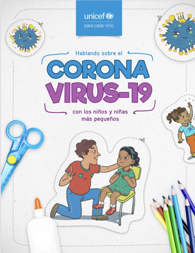 UNICEF presenta una guía práctica para hablar con niños y niñas sobre el Coronavirus